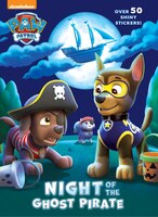 Night Of The Ghost Pirate (paw Patrol)