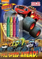 Full Speed Ahead! (blaze And The Monster Machines)