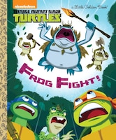 Frog Fight! (teenage Mutant Ninja Turtles)