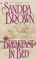 Breakfast In Bed: A Novel