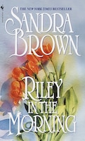 Riley in the Morning: A Novel