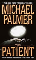 The Patient: A Novel