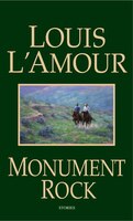 Monument Rock: A Novel