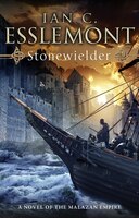 Stonewielder: A Novel Of The Melazan Empire