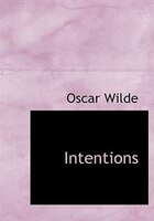 Intentions (Large Print Edition)