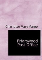 Friarswood Post Office (Large Print Edition)