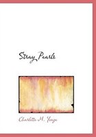 Stray Pearls (Large Print Edition)