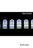 Germinal (Large Print Edition)