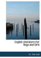 English Literature for Boys and Girls (Large Print Edition)