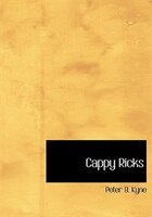 Cappy Ricks (Large Print Edition)