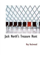 Jack North's Treasure Hunt (Large Print Edition)