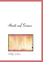 Heart and Science (Large Print Edition)