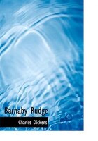 Barnaby Rudge (Large Print Edition)