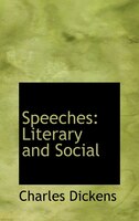 Speeches: Literary and Social