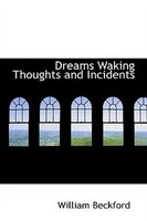 Dreams  Waking Thoughts  and Incidents