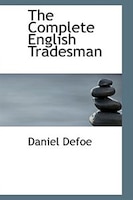 The Complete English Tradesman