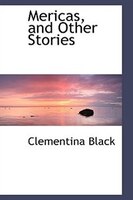Mericas, and Other Stories