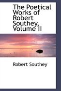 The Poetical Works of Robert Southey, Volume II