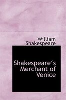 Shakespearea??s Merchant of Venice