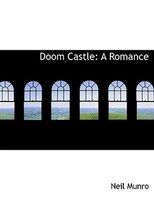Doom Castle: A Romance (Large Print Edition)