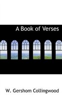 A Book of Verses A Book of Verses