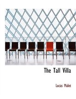 The Tall Villa (Large Print Edition)