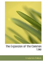 The Expansion of the Common Law (Large Print Edition)