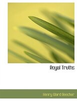 Royal Truths (Large Print Edition)