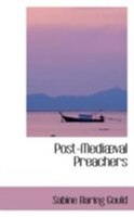 Post-Mediaval Preachers