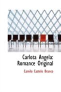 Carlota Angela: Romance Original