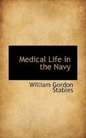 Medical Life in the Navy