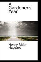A Gardener's Year