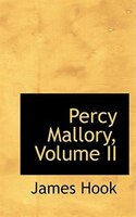 Percy Mallory, Volume II