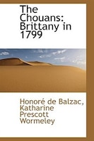 The Chouans: Brittany in 1799