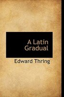 A Latin Gradual