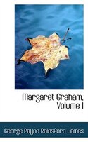 Margaret Graham, Volume I