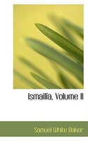 Ismailïa, Volume II