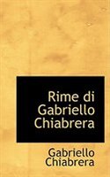 Rime di Gabriello Chiabrera