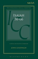 Isaiah 56-66 (icc): A Critical and Exegetical Commentary