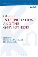 Gospel Interpretation And The Q-hypothesis