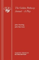 The Golden Pathway Annual - A Play