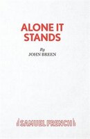 Alone It Stands - A Comedy