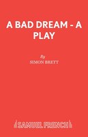 A Bad Dream - A Play