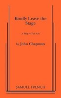 Kindly Leave The Stage