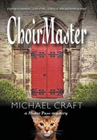 Choirmaster: A Mister Puss Mystery