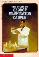The Story of George Washington Carver