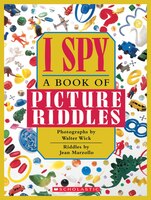 I Spy: 10th Anniversary Edition: A Book of Picture Riddles