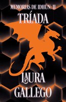 Memorias De Idhun: Triada: Libro Ii