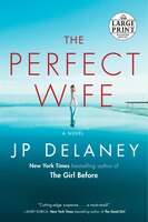 The Perfect Wife: A Novel