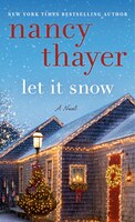 Let It Snow: A Novel